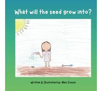 What will the seed grow into?
