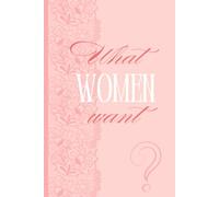 What women want: Funny Notebook Journal for Women, A Safe Space to Reflect, Heal, and Grow