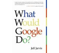 What Would Google Do? (ebook)
