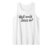 What Would Jesus Do? Camiseta sin Mangas
