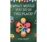 What Would You Do In This Place? (1) (Powers of the Planet)