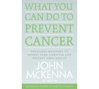 What You Can Do To Prevent Cancer (ebook)