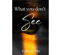 What you don't see