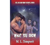 What You Know: 5 (Sex, Lies, and Family Secrets)