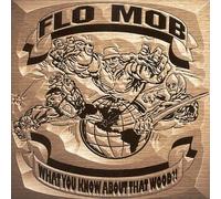 What You Know About That Wood?! [EXPLICIT LYRICS]