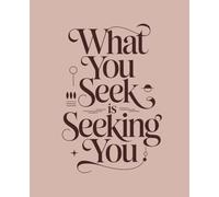 What You Seek is Seeking You: Japanese Inspired Notebook: College Ruled | 120 Pages | 7.5x9.25 inches | Zen Minimalist Lined Journal for Mindfulness & Meditation