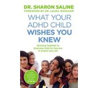What Your Adhd Child Wishes You Knew (ebook)