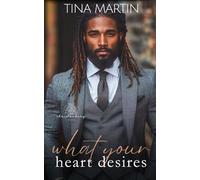 What Your Heart Desires (Christenbury Hills)