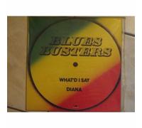 What'd I Say / Diana - Blues Busters* 12"