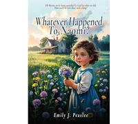 Whatever Happened To Naomi?