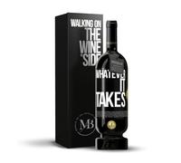 «Whatever it takes» Mensaje en una Botella. Vino Tinto Premium Reserva 12 Meses MBS Martín Berasategui System + Gift Box. Etiqueta Negra PERSONALIZABLE