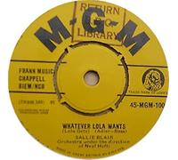 Whatever Lola Wants-7" 45