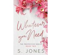 Whatever You Need