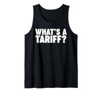 WHATS A TARIFF? Camiseta sin Mangas