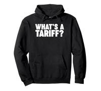 WHATS A TARIFF? Sudadera con Capucha