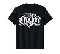 What's Cracking Funny tee Gothic Old English Graffiti Style Camiseta