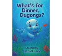 Whats for dinner, dugongs?