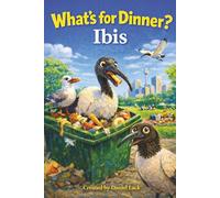 Whats for dinner? Ibis