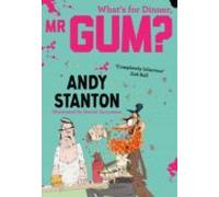 Whats For Dinner Mr Gum? (ebook)