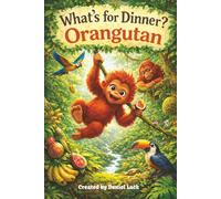 Whats for dinner? Orangutan