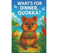 Whats for dinner, Quokka?