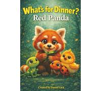 Whats for dinner, Red Panda?