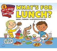 What's for Lunch? (Lets-Read-and-Find-Out Science Stage 1)