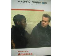 What's Going On? Poverty in America.
