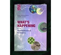 What's Happening in the Mathematical Sciences, Volume 6