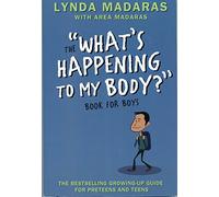 ¿Que me está pasando en el cuerpo? Libro para chicos – Edición revisada