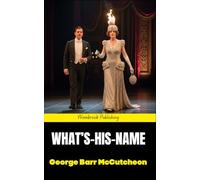 What's-His-Name: A Moving Tale of Love, Fame, and the Quiet Heartbreak of Being Forgotten