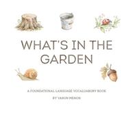 What's in the Garden?