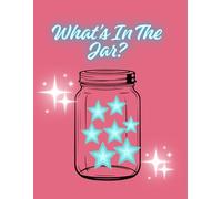 What's In The Jar?: Jar Filled Coloring Book, Whimsical Jar Coloring Pages, Cute Filled Jars, 55 Unique Designs, 8.5 x 11 inch