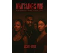 What's Mine is Mine
