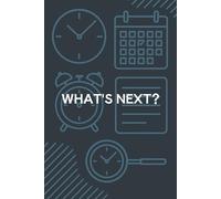 What's next? 2025 Monthly Planner - Minimalist Time Management Organizer