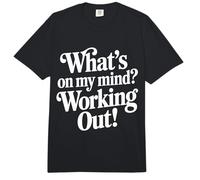 What's On My Mind Working out Pensamientos de Aptitud - Comfort Colors Adult Heavyweight T-Shirt