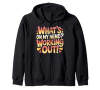 What's On My Mind Working out Pensamientos de Aptitud - Sudadera con Capucha