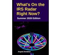 What's On the IRS Radar Right Now? Summer 2026 Edition: The Sole Proprietor's Survival Guide to Audit Triggers, AI Flagging & Protecting Everything You've Built