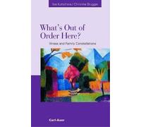What's out of Order Here? Illness and Family Constellations