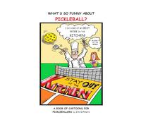 What's so funny about Pickleball?