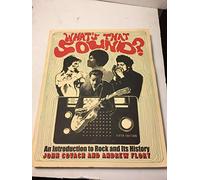 What's That Sound?: An Introduction to Rock and Its History