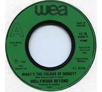 Whats The Colour Of Money - Hollywood Beyond 7" 45