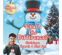 What's the Difference? Christmas Search & Find Fun Volume 2: Spot the Difference I Spy Activity Book For Ages 4-10