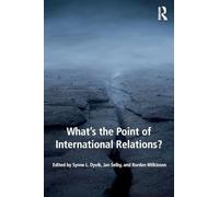 What's the Point of International Relations?