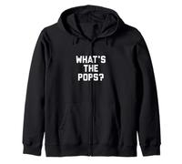 What's The Pops Funny Viral Slang Meme Camiseta Sudadera con Capucha