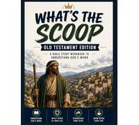 What's the Scoop: Old Testament Edition