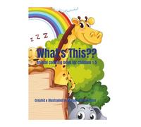 WHATS THIS??: A animal coloring book for children 1-5