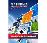 What'S To Eat? The New Food Pyramid