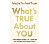 Whats True About You (ebook)