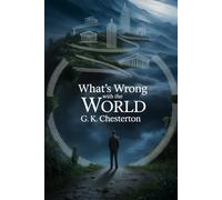 What's Wrong with the World: Annotated